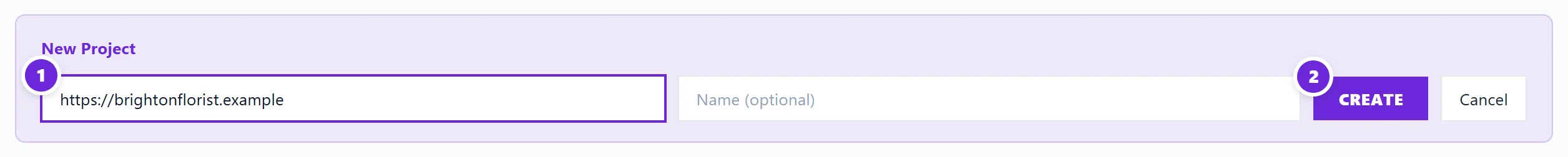 The New Project form with the website address filled in (1) and the Create button (2)