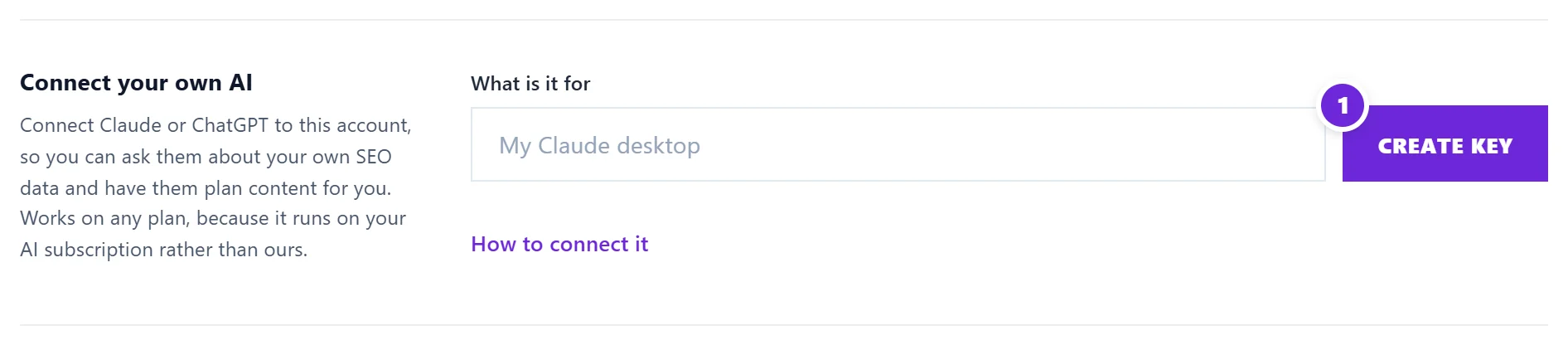 Settings, Account, Connect your own AI: name the key and press Create key (1)